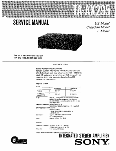 SONY TA-AX295 SONY TA-AX295 
INTEGRATED STEREO AMPLIFIER.
SERVICE MANUAL
PART# (9-953-725-11)